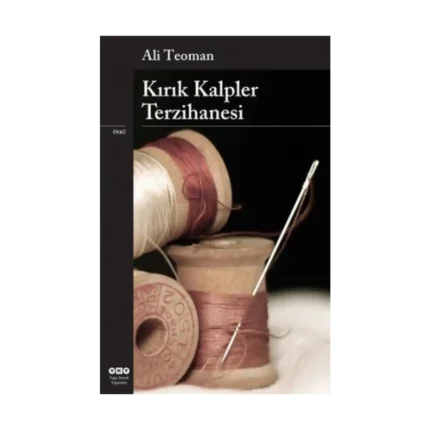 Kırık Kalpler Terzihanesi