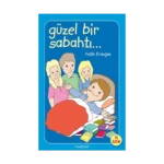Güzel Bir Sabahtı