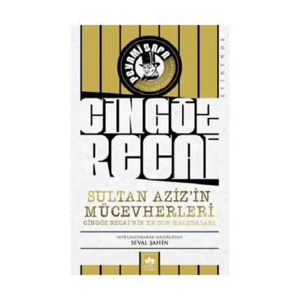 Cingöz Recai Sultan Aziz'in Mücevherleri