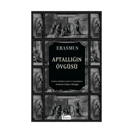 Aptallığın Övgüsü (Bez Ciltli)