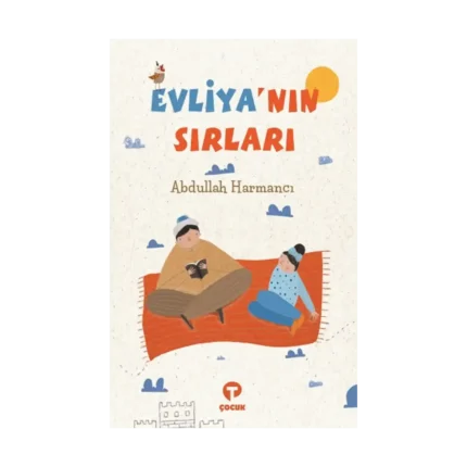 Evliya'nın Sırları