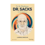 Ya Siz Nasılsınız Dr. Sacks?