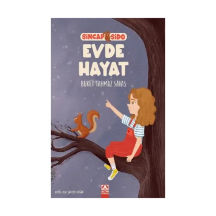 Evde Hayat - Sincap Sido