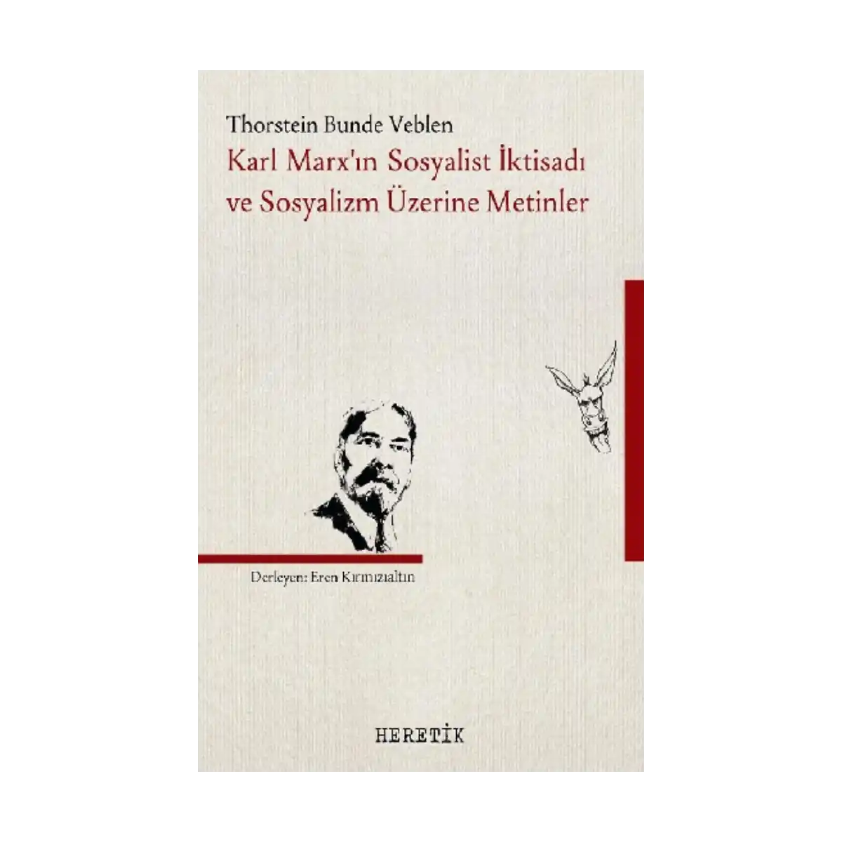 43383-karl-marx-in-sosyalist-iktisadi-ve-sosyalizm-uzerine-metinler-1-1.webp Karl Marx’ın Sosyalist İktisadı ve Sosyalizm Üzerine Metinler - Görsel 1