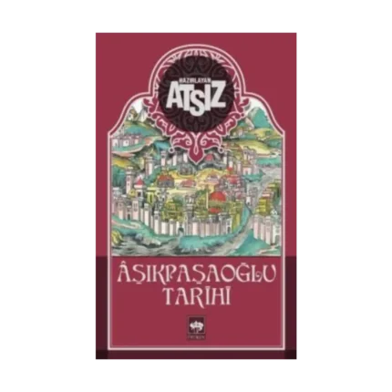 Aşıkpaşaoğlu Tarihi