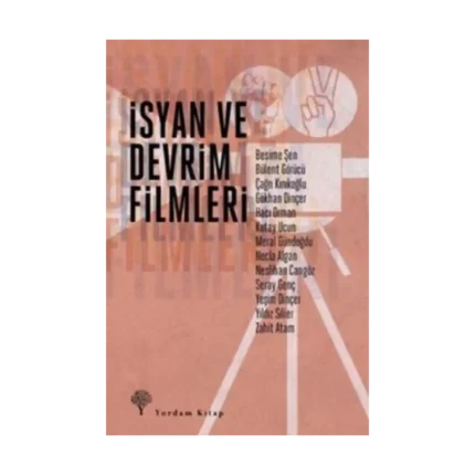 İsyan ve Devrim Filmleri