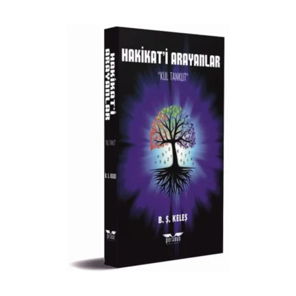 Hakikat’i Arayanlar