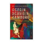 Gezgin Dervişin Kamburu