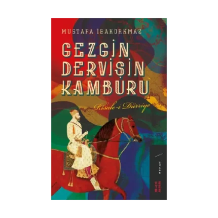 Gezgin Dervişin Kamburu