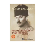 Mustafa Kemal’in İsyan Muhtırası