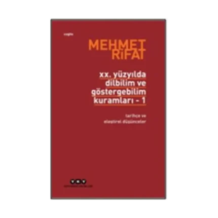 20. Yüzyılda Dilbilim ve Göstergebilim Kuramları