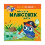 Bize Bir Mancınık Lazım! Bebo ve Bicenin Keşifleri 2