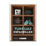 Turkuaz Espadriller Beta Ayakkabı’nın Hikayesi