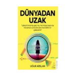 Dünyadan Uzak