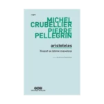 Aristoteles-Filozof ve Bilme Meselesi