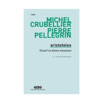 Aristoteles-Filozof ve Bilme Meselesi