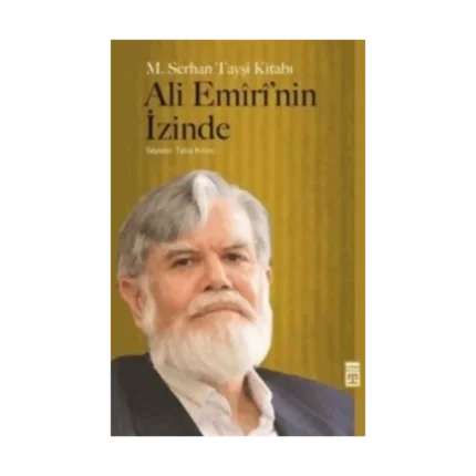 Ali Emiri’nin İzinde