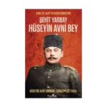 Şehit Yarbay Hüseyin Avni Bey