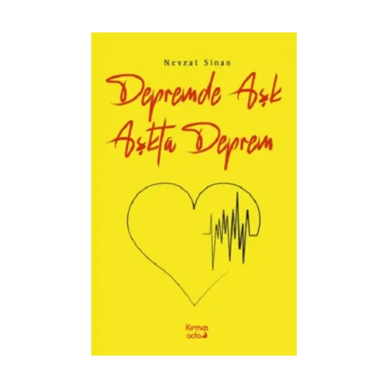 Depremde Aşk Aşkta Deprem