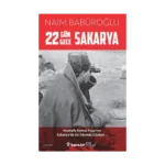 22 Gün 22 Gece Sakarya