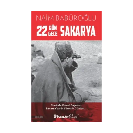 22 Gün 22 Gece Sakarya