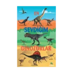 En Sevdiğim Dinozorlar