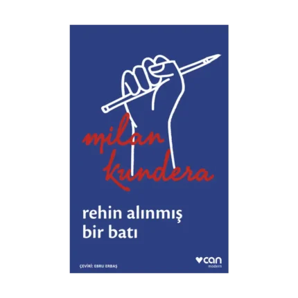 Rehin Alınmış Bir Batı