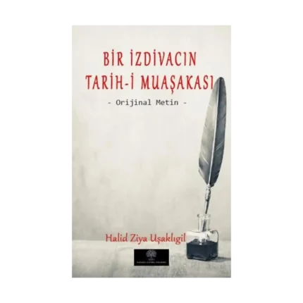 Bir İzdivacın Tarih-i Muaşakası - Orijinal Metin