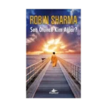 Sen Ölünce Kim Ağlar?