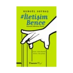 İletişim Bence Dumandan Hashtag'e İletişim