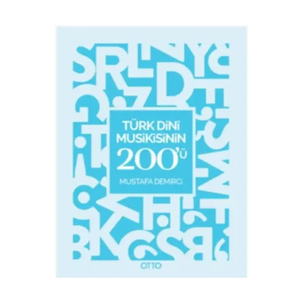 Türk Dini Musikisinin 200'ü