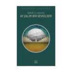 Ay Zalim Bir Sevgilidir