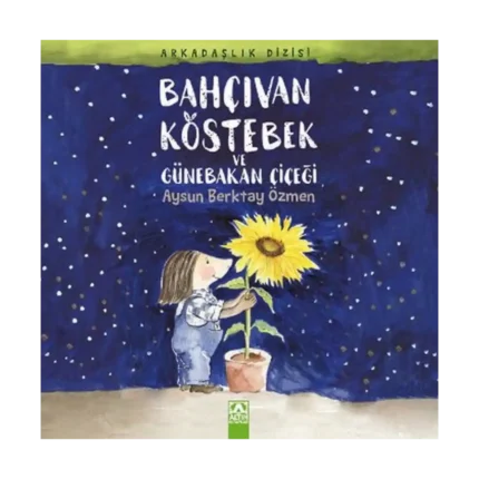 Bahçıvan Köstebek ve Günebakan Çiçeği