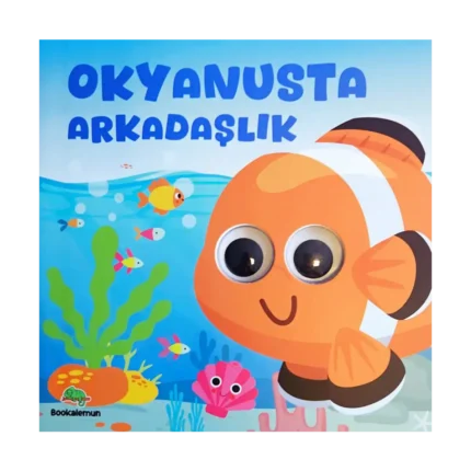 Okyanusta Arkadaşlık – Oynar Gözlü Kitap