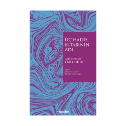 Üç Hadis Kitabının Adı