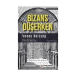 Bizans Düşerken
