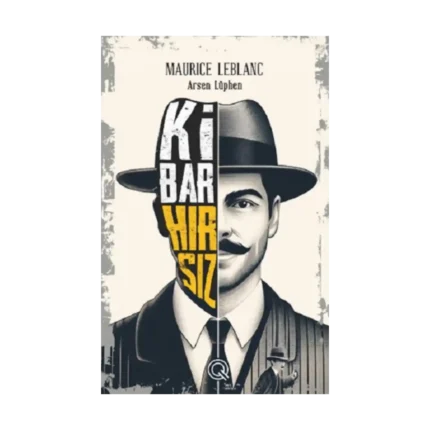 Kibar Hırsız (Poster Hediyeli)  (Ciltli)