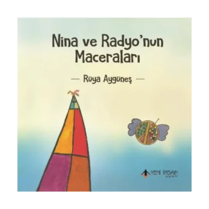 Nina ve Radyo'nun Maceraları