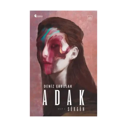 Adak Cilt I - Sürgün