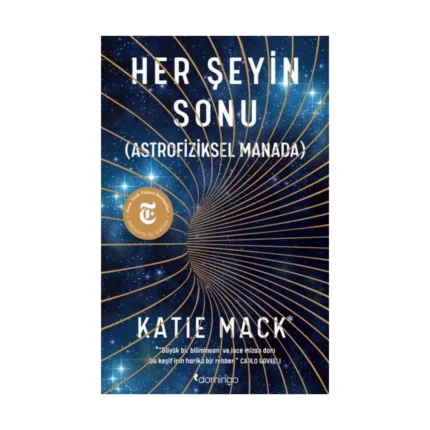 Her Şeyin Sonu (Astrofiziksel Manada)