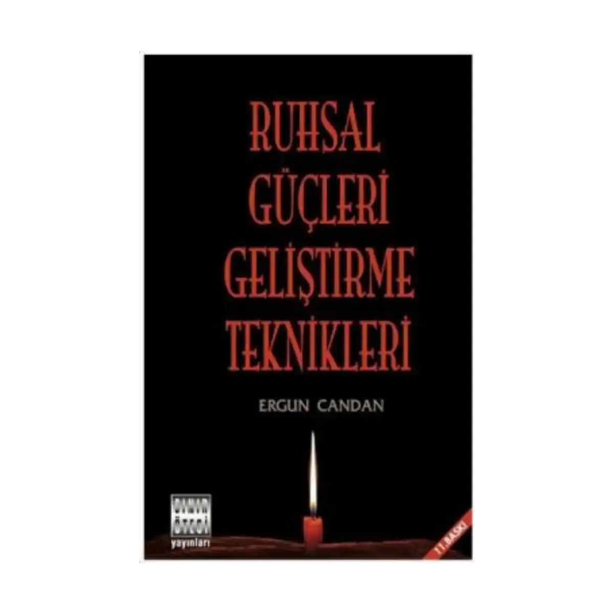47401-ruhsal-gucleri-gelistirme-teknikleri-1-1.webp Ruhsal Güçleri Geliştirme Teknikleri - Görsel 1