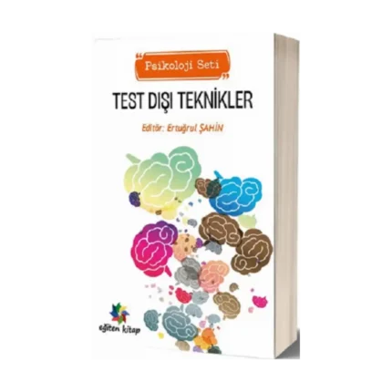 Test Dışı Teknikler (Psikoloji Seti)