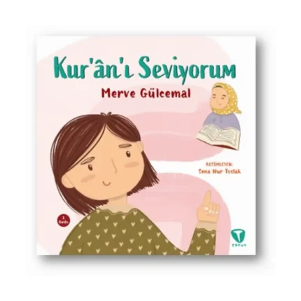 Kur’an’ı Seviyorum