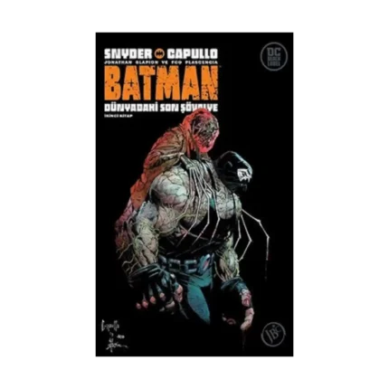 Batman : Dünyadaki Son Şövalye / İkinci Kitap