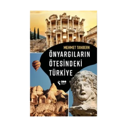 Önyargıların Ötesindeki Türkiye