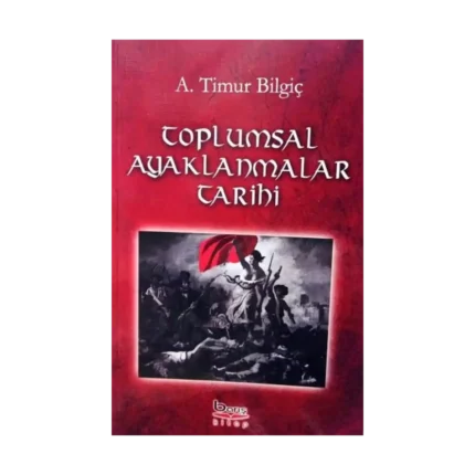 Toplumsal Ayaklanmalar Tarihi