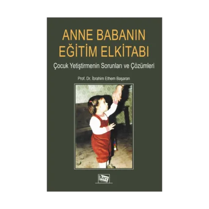 Anne Babanın Eğitim Elkitabı