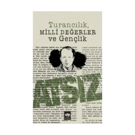 Turancılık Milli Değerler ve Gençlik