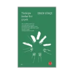 Türkiye Kadar Bir Çiçek