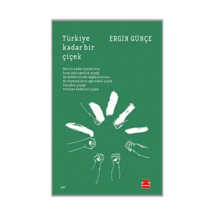 Türkiye Kadar Bir Çiçek